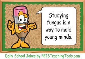 Joke about teaching about fungus and mold