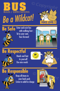 Wildcat Bus rules PBIS Posters